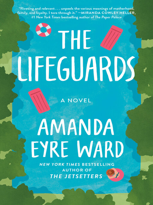 Title details for The Lifeguards by Amanda Eyre Ward - Wait list
